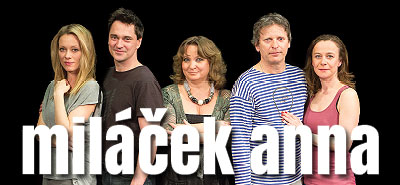 Marc Camoletti, Miláček Anna Marc Camoletti, Miláček Anna