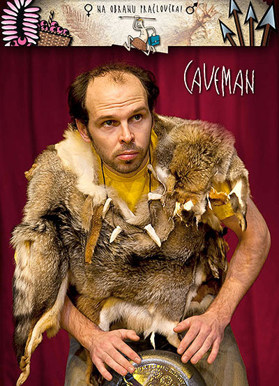 Caveman Rob Becker: Caveman - Jakub Slach