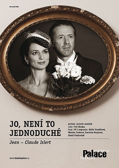 Jean - Claude Islert: Jo, není to jednoduché (Adéla Gondíková, Jiří Langmajer)