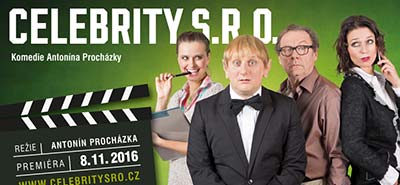 Antonín Procházka: CELEBRITY s.r.o. - hrají: Andrea Elsnerová, Vejvodová Zuzana, Lukáš Pavlásek, Martin Písařík, Adéla Gondíková, Kateřina Macháčková, Vladimír Kratina, Oldřich Vízner a další Antonín Procházka: CELEBRITY s.r.o. - hrají: Andrea Elsnerová, Vejvodová Zuzana, Lukáš Pavlásek, Martin Písařík, Adéla Gondíková, ...