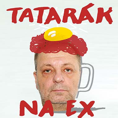 Tatarák na EX - účinkují Milan Steindler a Vojtěch Záveský