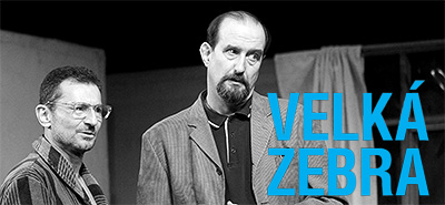 Velká zebra aneb Jak že se to jmenujete? Hrají: Ondřej Vetchý, Kaira K. Hrachovcová / Jitka Ježková, Jaromír Dulava, Dana Černá, ...