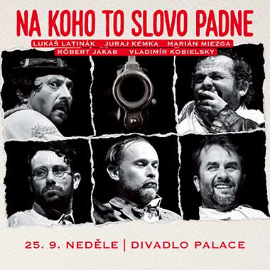 Na koho to slovo padne 25. 9. 2022