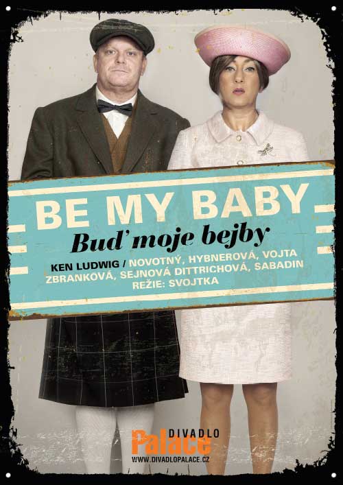 BE MY BABY - Buď moje bejby, plakát