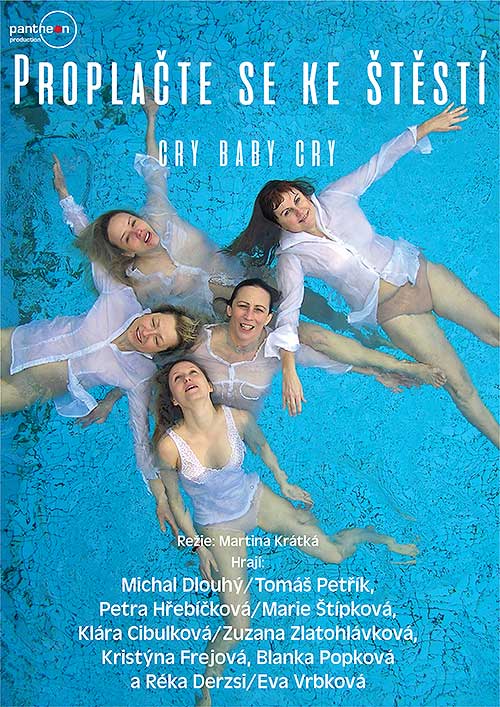 Proplačte se ke štěstí aneb Cry Baby Cry, plakát